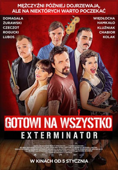 Gotowi na wszystko. Exterminator  (2018)