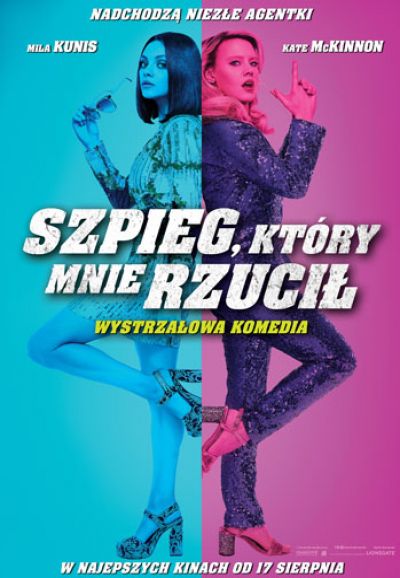 Szpieg, który mnie rzucił (2018)