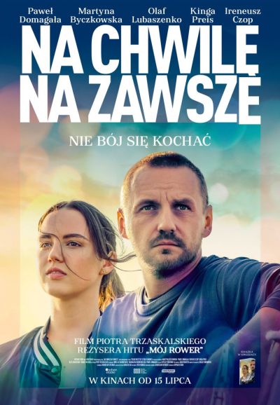 Na chwilę, na zawsze (2022)